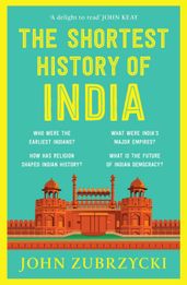 Book cover for The Shortest History of India
