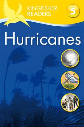 Book cover for Kingfisher Readers: Hurricanes (Level 5: Reading Fluently)
