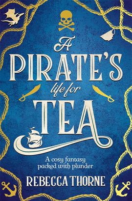 Book cover for A Pirate's Life for Tea