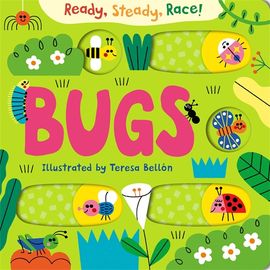 Book cover for Ready, Steady, Race! Bugs