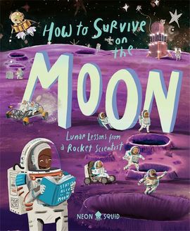 Book cover for How to Survive on the Moon