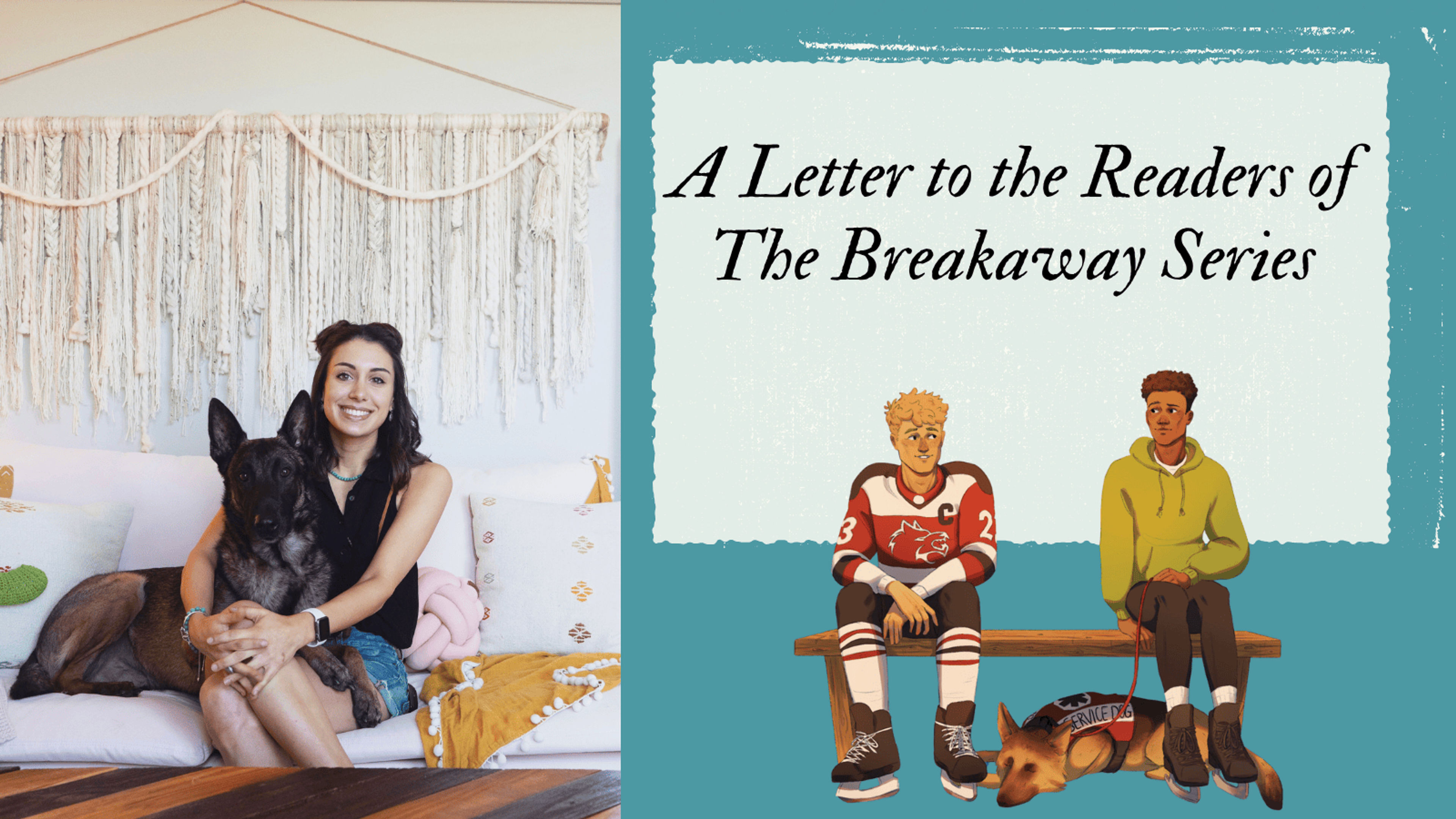 text on the right reads: A Letter to the Readers of The Breakaway Series
