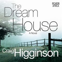 the dream house by craig higginson