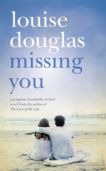 Missing You Paperback Louise Douglas 9780330454414