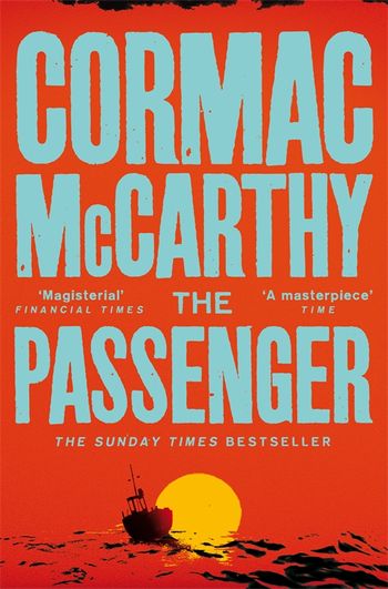 The Passenger by Cormac McCarthy: 9780307389091 | :  Books