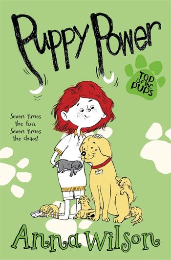 Puppy Power by Anna Wilson - Pan Macmillan Puppy Power by Anna Wilson - Pan Macmillan
