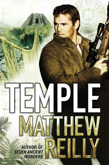 Temple by Matthew Reilly - Pan Macmillan