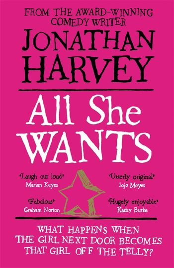 All She Wants By Jonathan Harvey Pan Macmillan