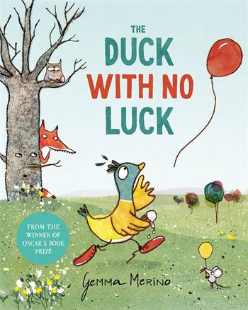 The Duck with No Luck by Gemma Merino - Pan Macmillan