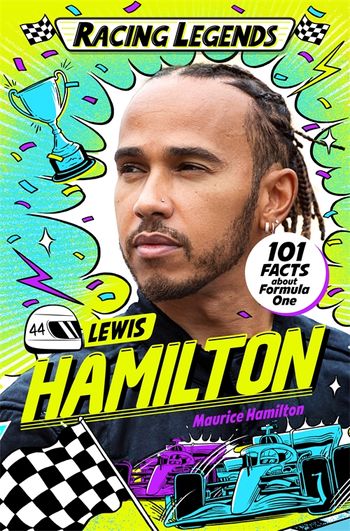 Racing Legends: Lewis Hamilton by Maurice Hamilton - Pan Macmillan