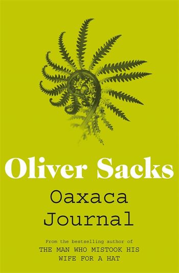 Oliver Sacks, Biography, Books, & Facts