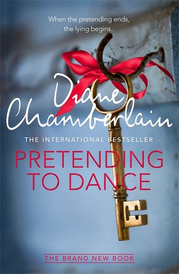 Ebook Pretending To Dance By Diane Chamberlain