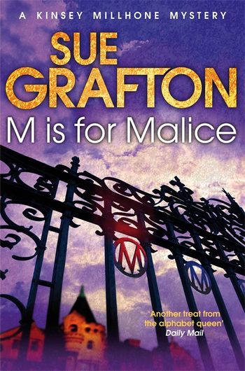 M Is For Malice By Sue Grafton 9781447212348 Pan Macmillan