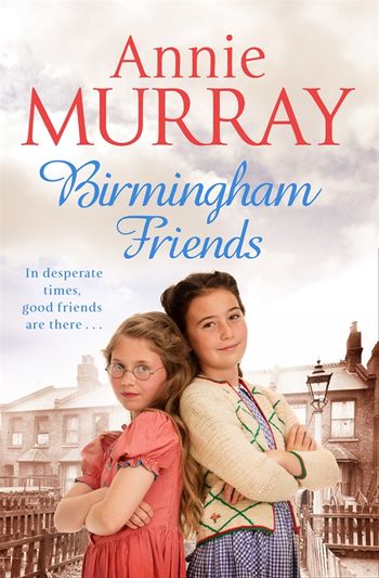 Birmingham Friends by Annie Murray - Pan Macmillan