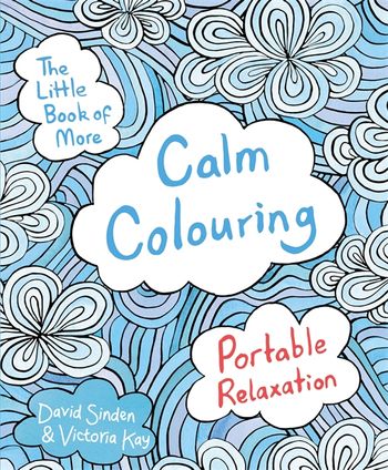 The Really Relaxing Colouring Book for Adults (A Really Relaxing Colouring  Book)