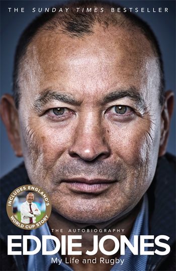 My Life and Rugby by Eddie Jones