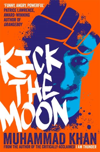 Kick the Moon by Muhammad Khan - Pan Macmillan South Africa