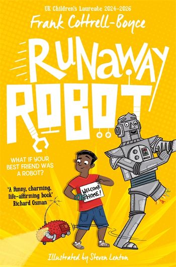Runaway Robot by Frank Cottrell-Boyce - 9781509887910 - Pan Macmillan