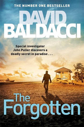 The Forgotten by David Baldacci - Pan Macmillan