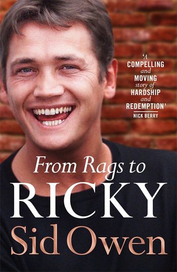 from rags to ricky by sid owen 9781529008418 pan macmillan from rags to ricky by sid owen 9781529008418 pan macmillan