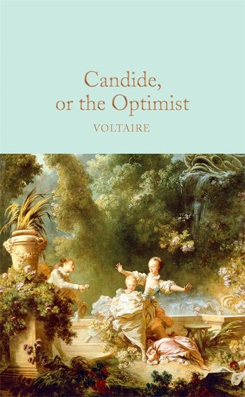 Candide, or The Optimist by Voltaire - Pan Macmillan