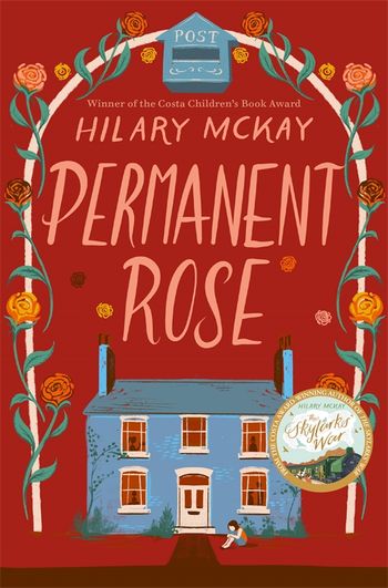 Permanent Rose by Hilary McKay - 9781529033328 - Pan Macmillan