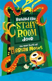 Book cover for Behind the Staffroom Door