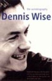 Book cover for Dennis Wise