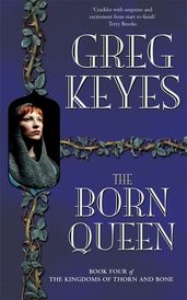 The Briar King (The Kingdoms of Thorn and by Keyes, Greg