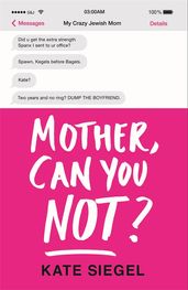 Book cover for Mother, Can You Not?