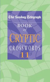 Book cover for The Sunday Telegraph Book of Cryptic Crosswords 11