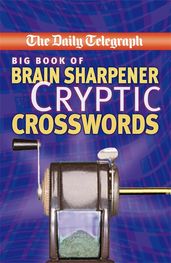 Book cover for The Daily Telegraph Big Cryptic Crosswords 18