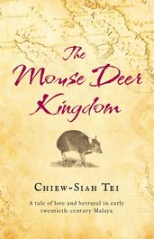 Book cover for The Mouse Deer Kingdom