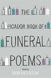 Book cover for The Picador Book of Funeral Poems