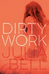 Book cover for Dirty Work