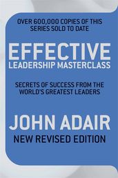 Book cover for Effective Leadership Masterclass