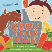 Book cover for Grow Your Own!
