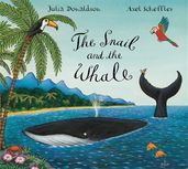 Book cover for The Snail and the Whale