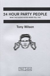 Book cover for 24 Hour Party People