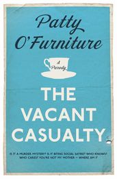 Book cover for The Vacant Casualty