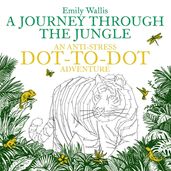 Book cover for A Journey Through the Jungle