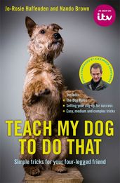 Book cover for Teach My Dog To Do That