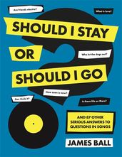 Book cover for Should I Stay Or Should I Go?