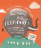 Book cover for How Many Mice Make An Elephant?