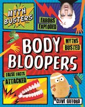 Book cover for Myth Busters: Body Bloopers