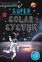 Book cover for It's all about... Super Solar System