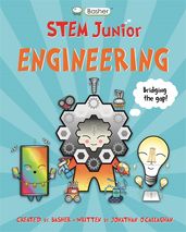 Book cover for Basher STEM Junior: Engineering