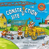 Book cover for Amazing Machines In Busy Places: Construction Site