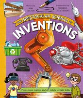 Book cover for Spectacular Science of Inventions