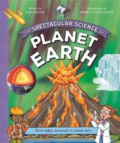 Book cover for Spectacular Science of Planet Earth